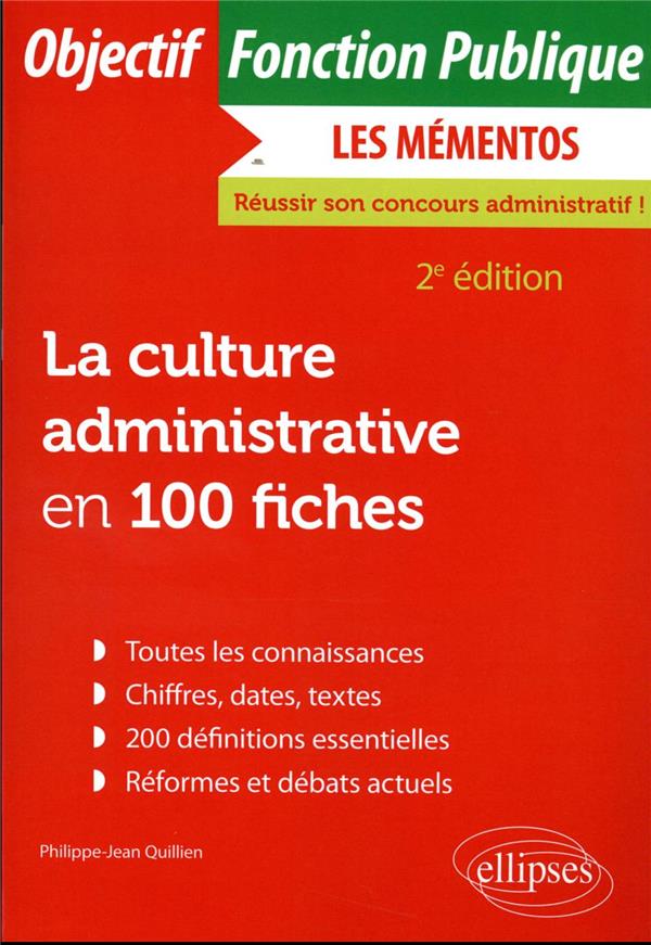 LA CULTURE ADMINISTRATIVE EN 100 FICHES