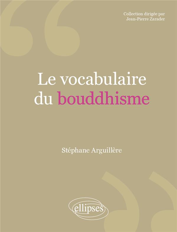 LE VOCABULAIRE DU BOUDDHISME