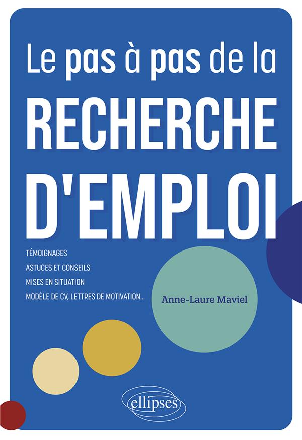 LE PAS A PAS DE LA RECHERCHE D'EMPLOI - 10 ETAPES POUR VOUS GUIDER