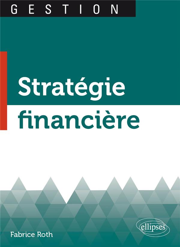 STRATEGIE FINANCIERE