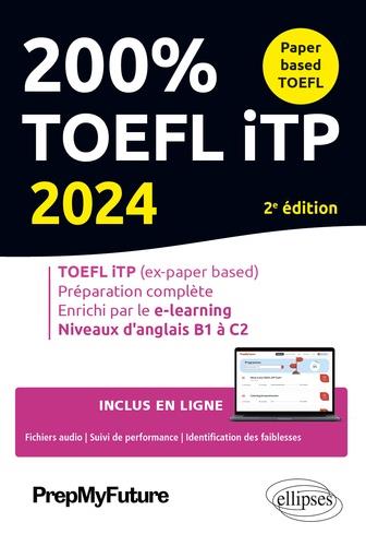 200% TOEFL ITP - 2E EDITION - 2024