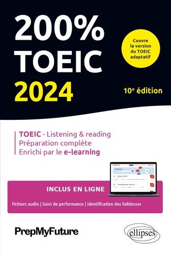 200% TOEIC - LISTENING & READING - 10E EDITION - 2024