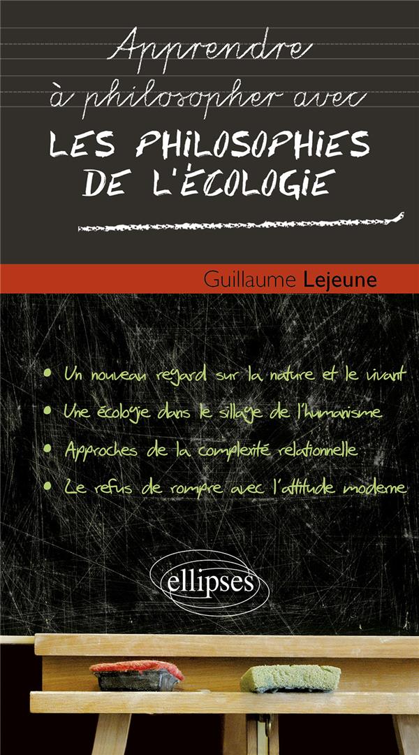 LES PHILOSOPHIES DE L'ECOLOGIE