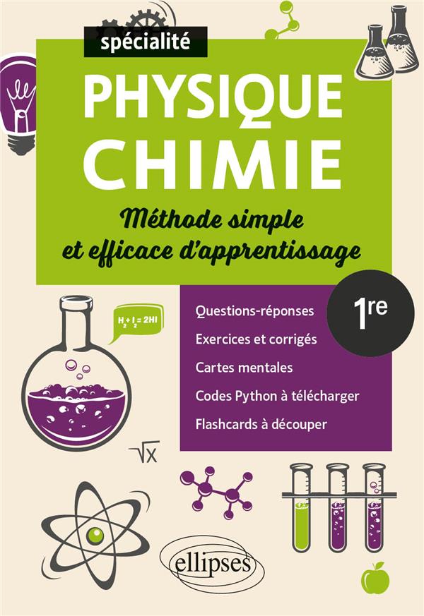 SPE PHYSIQUE-CHIMIE - PREMIERE - METHODE SIMPLE ET EFFICACE D'APPRENTISSAGE - QUESTIONS-REPONSES, EX