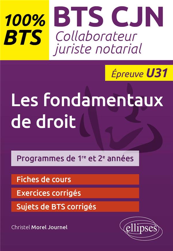 LES FONDAMENTAUX DE DROIT (U31) - BTS COLLABORATEUR JURISTE NOTARIAL