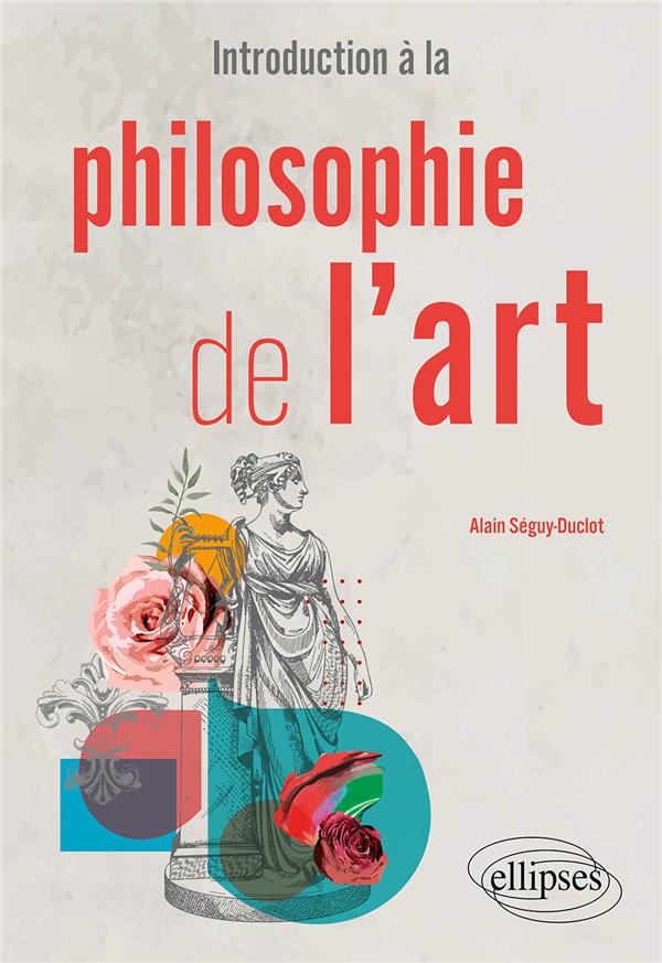 INTRODUCTION A LA PHILOSOPHIE DE L'ART