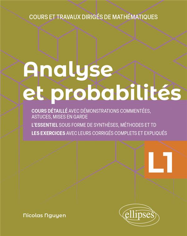 ANALYSE ET PROBABILITES - LICENCE 1RE ANNEE - COURS ET TRAVAUX DIRIGES DE MATHEMATIQUES