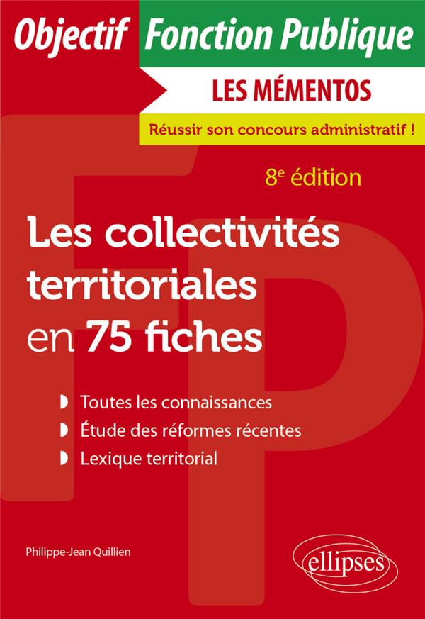 LES COLLECTIVITES TERRITORIALES EN 75 FICHES