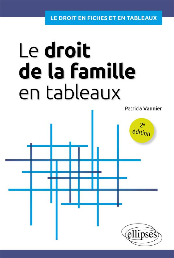 LE DROIT DE LA FAMILLE EN TABLEAUX - A JOUR AU 30 SEPTEMBRE 2023