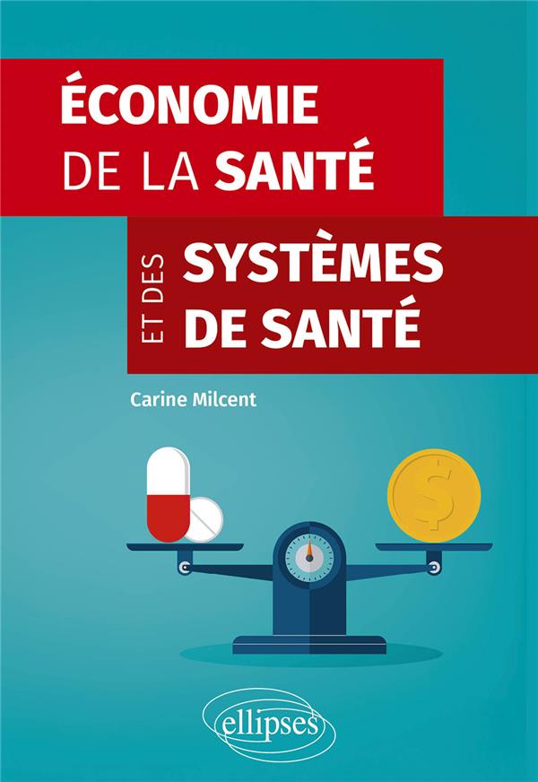 ECONOMIE DE LA SANTE ET DES SYSTEMES DE SANTE