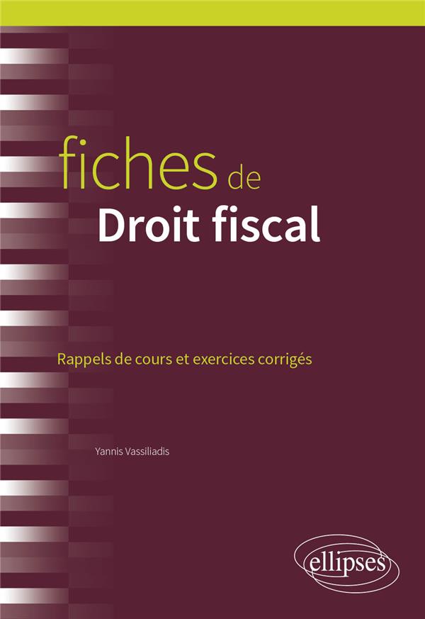 FICHES DE DROIT FISCAL - A JOUR AU 15 FEVRIER 2024
