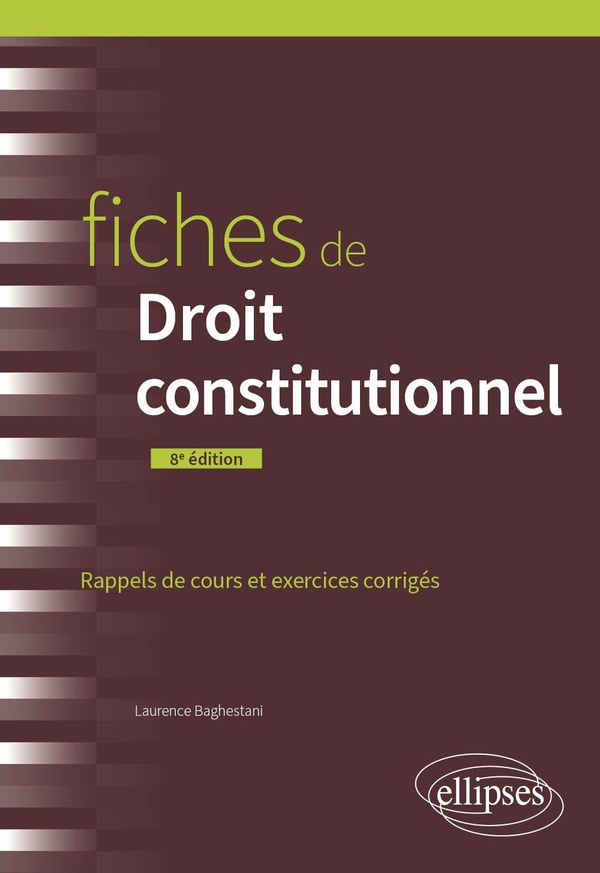 FICHES DE DROIT CONSTITUTIONNEL - A JOUR AU 15 MARS 2024