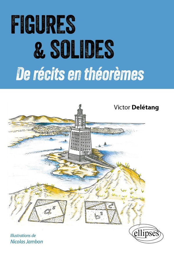 FIGURES ET SOLIDES - DE RECITS EN THEOREMES