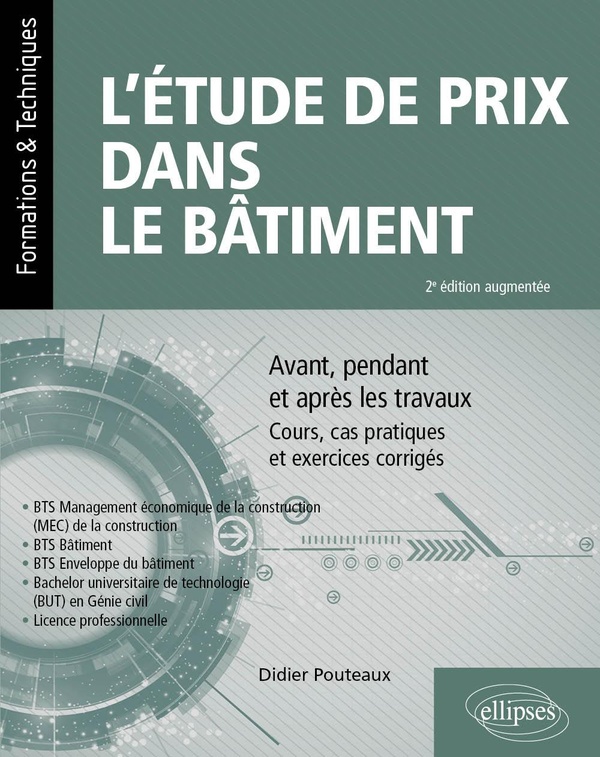 LETUDE DE PRIX DANS LE BATIMENT - AVANT, PENDANT ET APRES LES TRAVAUX COURS, CAS PRATIQUES ET EXERC