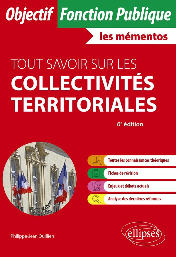 TOUT SAVOIR SUR LES COLLECTIVITES TERRITORIALES