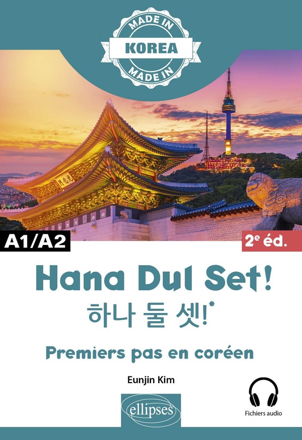 HANA DUL SET ! - PREMIERS PAS EN COREEN - A1/A2