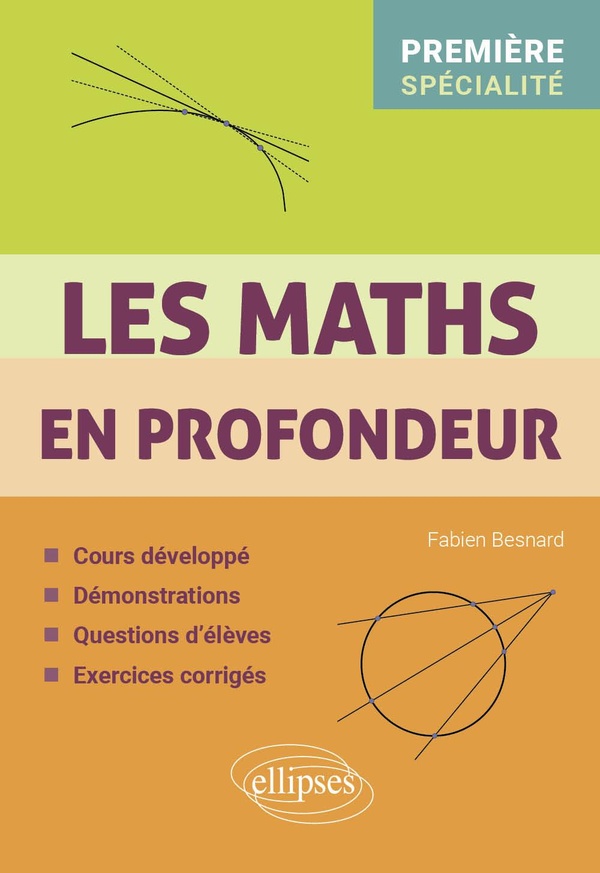 LES MATHS EN PROFONDEUR - SPE PREMIERE - COURS DEVELOPPE - DEMONSTRATIONS - QUESTIONS D'ELEVES - EXE