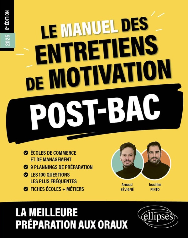 LE MANUEL DES ENTRETIENS DE MOTIVATION POST-BAC - CONCOURS AUX ECOLES DE COMMERCE