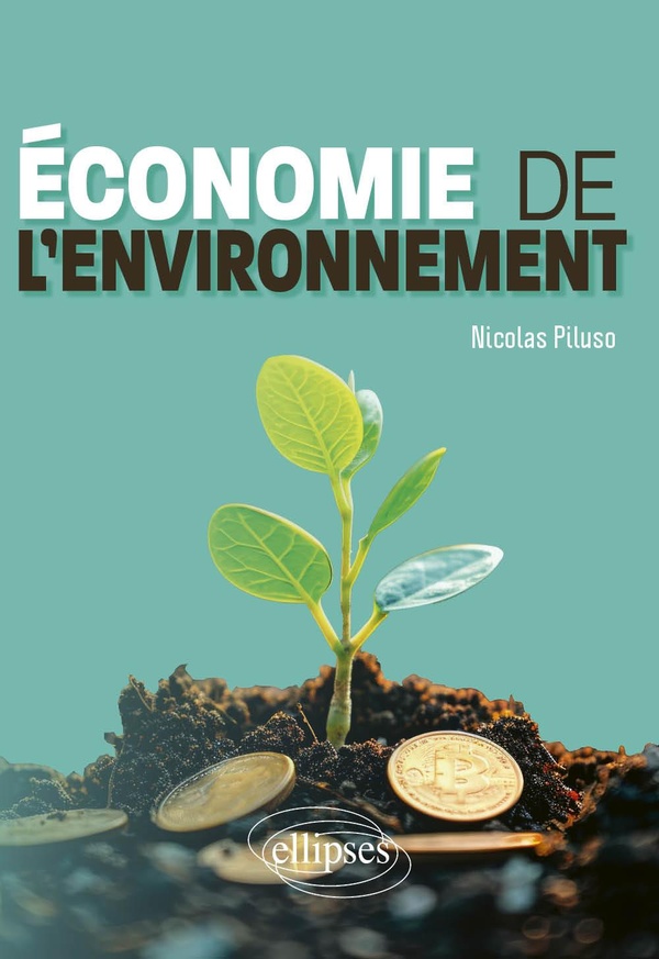 ECONOMIE DE L'ENVIRONNEMENT