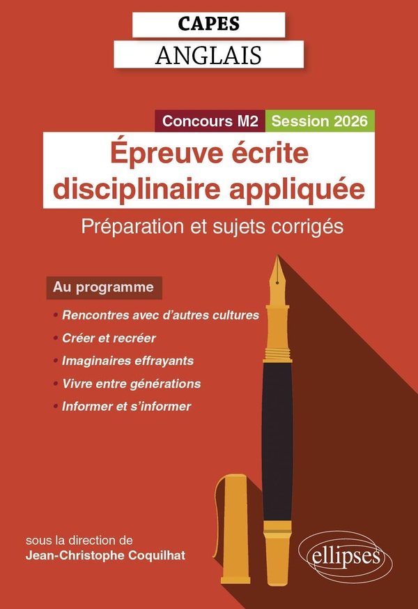 CAPES ANGLAIS 2026 - EPREUVE ECRITE DISCIPLINAIRE APPLIQUEE - PREPARATION ET SUJETS CORRIGES