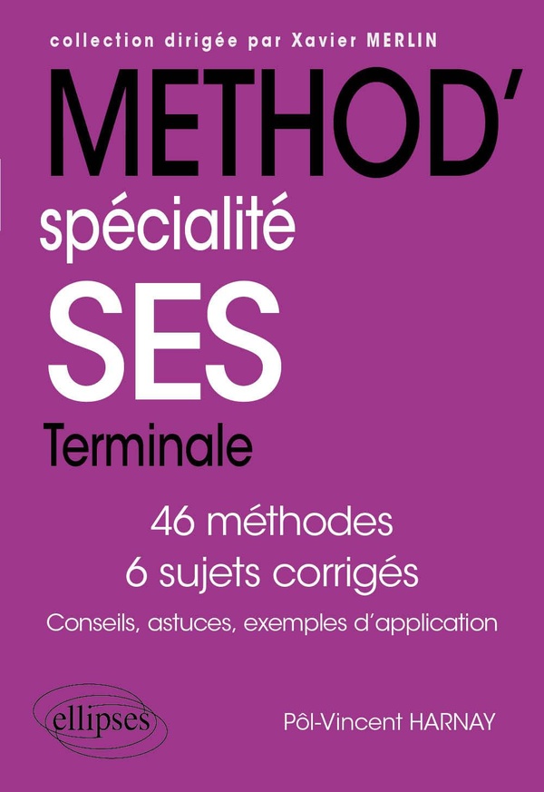 METHOD'SES - SPECIALITE SCIENCES ECONOMIQUES ET SOCIALES. TERMINALE.