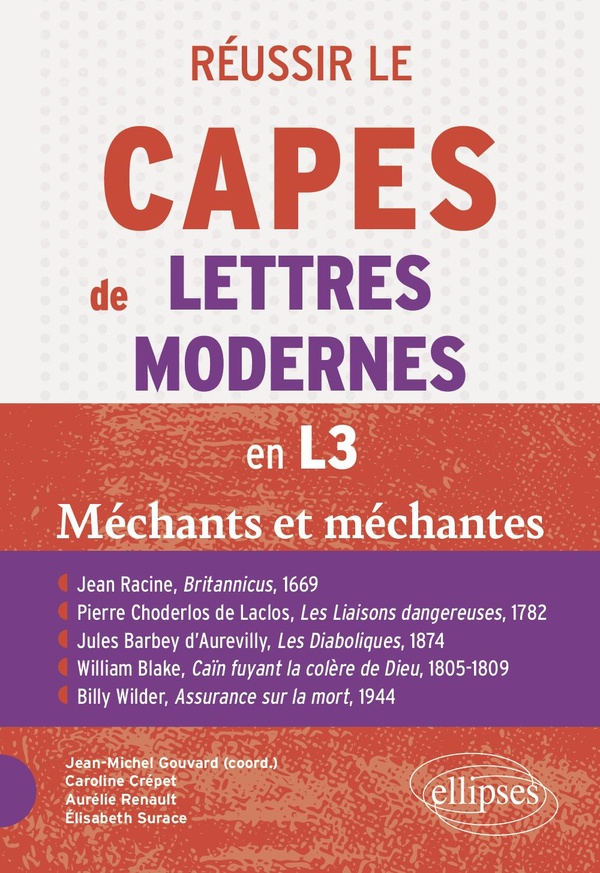 REUSSIR LE CAPES DE LETTRES MODERNES EN L3. PROGRAMME 2026 - 