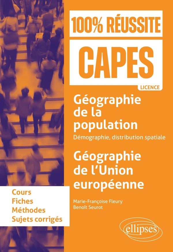 GEOGRAPHIE DE LA POPULATION : DEMOGRAPHIE, DISTRIBUTION SPATIALE %3B GEOGRAPHIE DE L'UNION EUROPEENNE