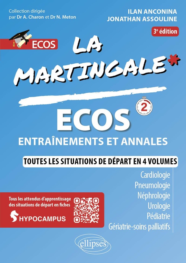 ECOS - CARDIOLOGIE - PNEUMOLOGIE - NEPHROLOGIE - UROLOGIE - PEDIATRIE - GERIATRIE - SOINS PALLIATIFS