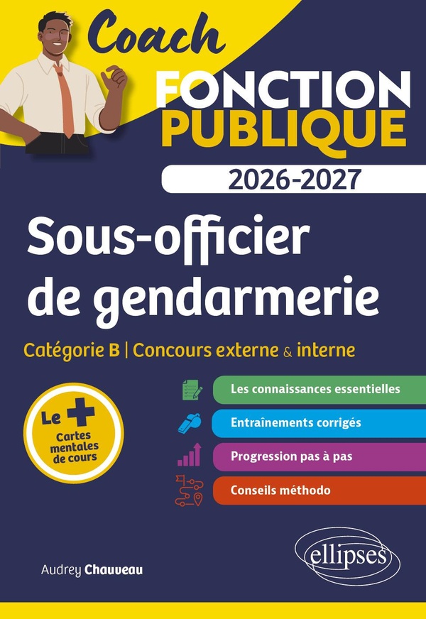 SOUS-OFFICIER DE GENDARMERIE - CATEGORIE B - CONCOURS EXTERNE & INTERNE
