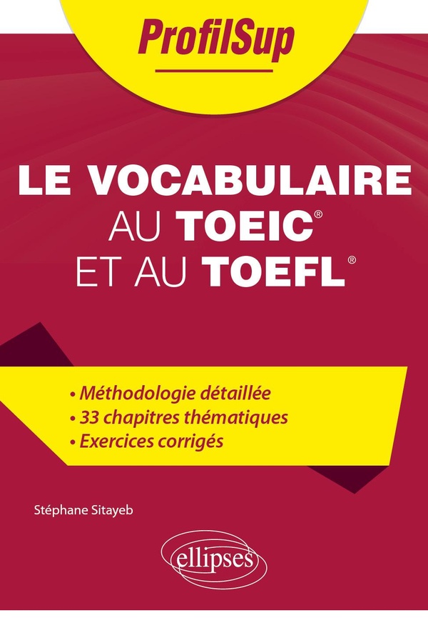 LE VOCABULAIRE AU TOEIC ET AU TOEFL