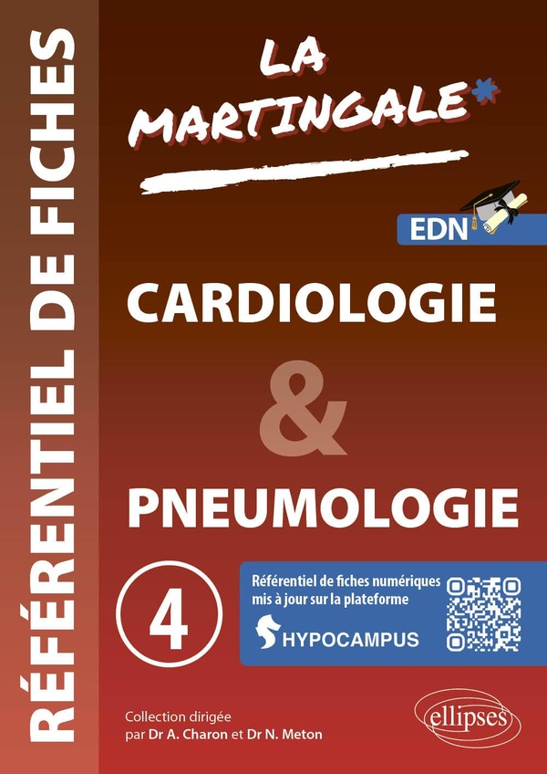 REFERENTIEL FICHES MEDICALES - VOLUME 4 - CARDIOLOGIE - PNEUMOLOGIE