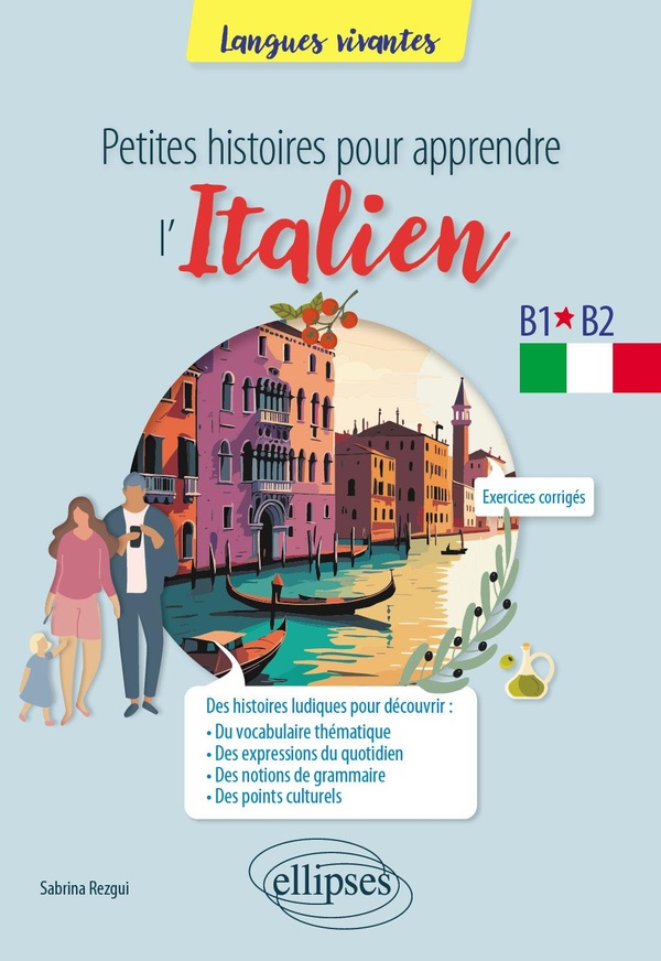 PETITES HISTOIRES POUR APPRENDRE L'ITALIEN - B1-B2
