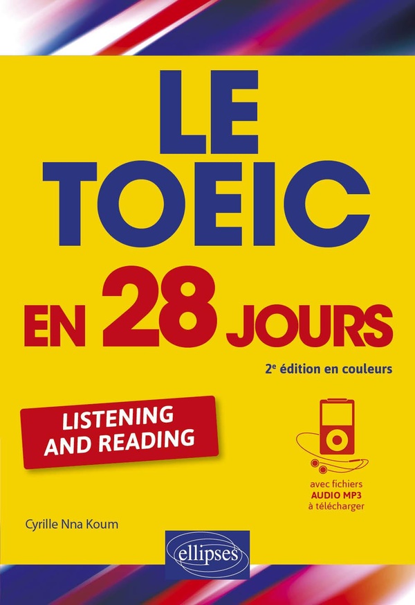 LE TOEIC EN 28 JOURS