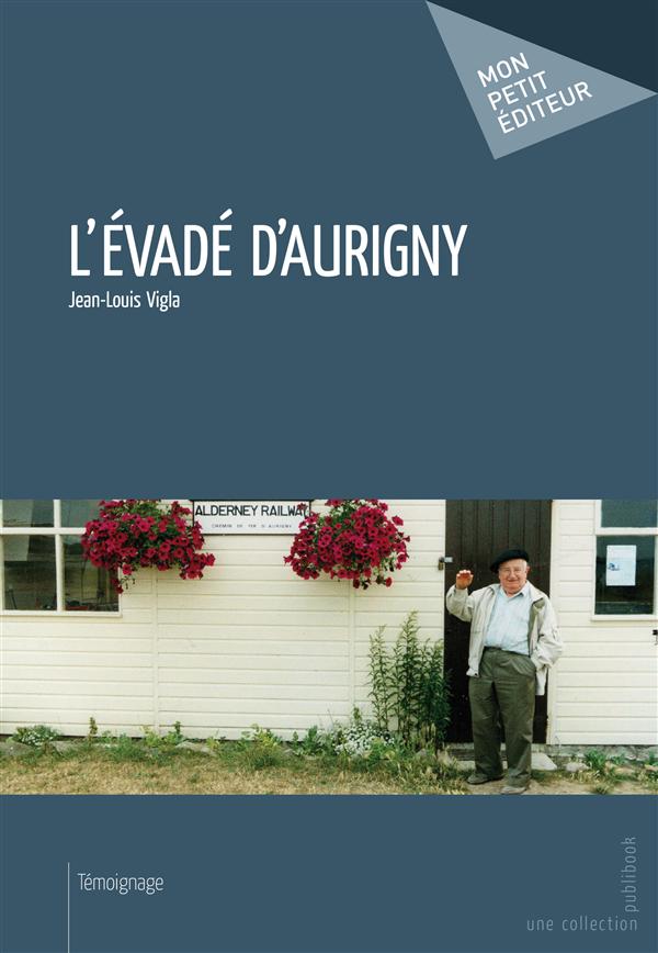L'EVADE D'AURIGNY