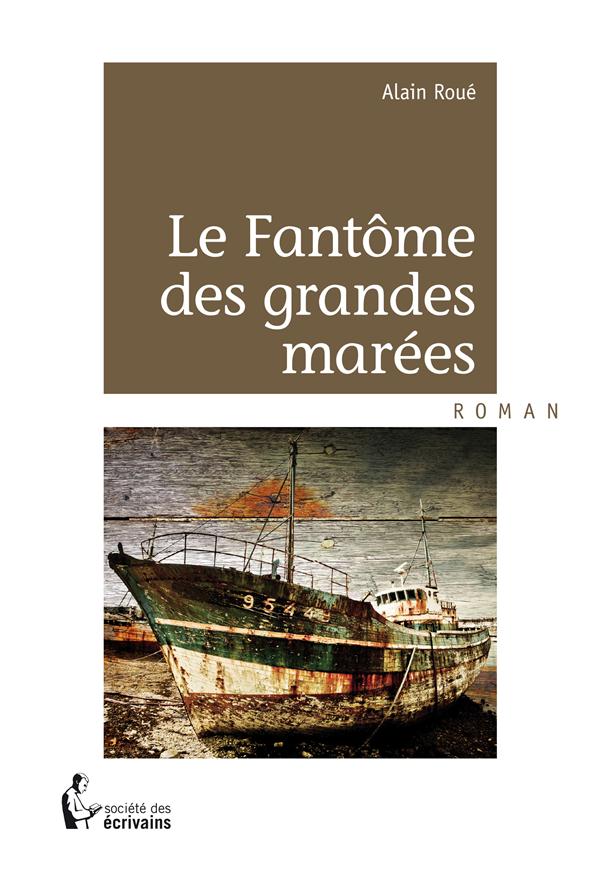LE FANTOME DES GRANDES MAREES