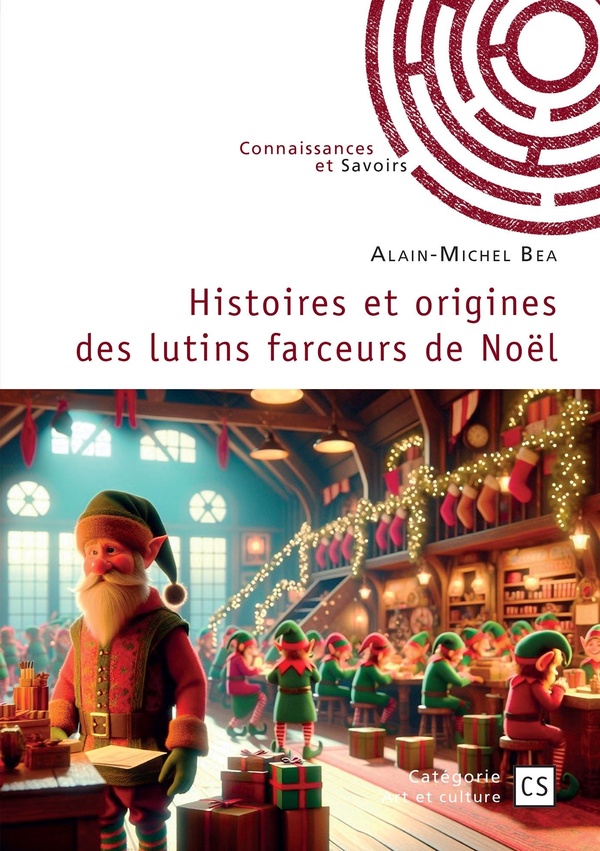 HISTOIRES ET ORIGINES DES LUTINS FARCEURS DE NOEL