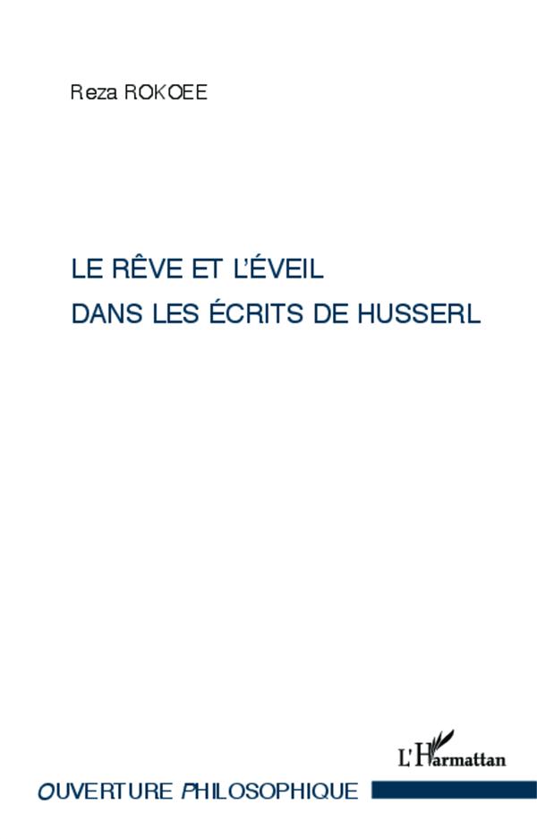 LE REVE ET L'EVEIL DANS LES ECRITS DE HUSSERL