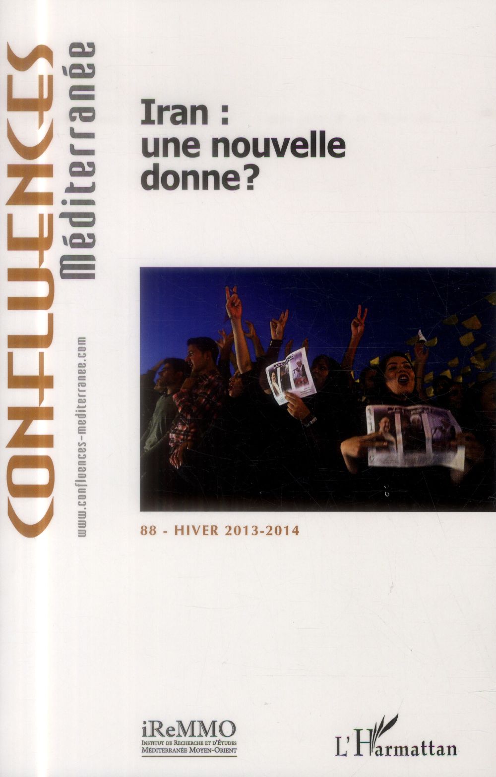 IRAN : UNE NOUVELLE DONNE ?