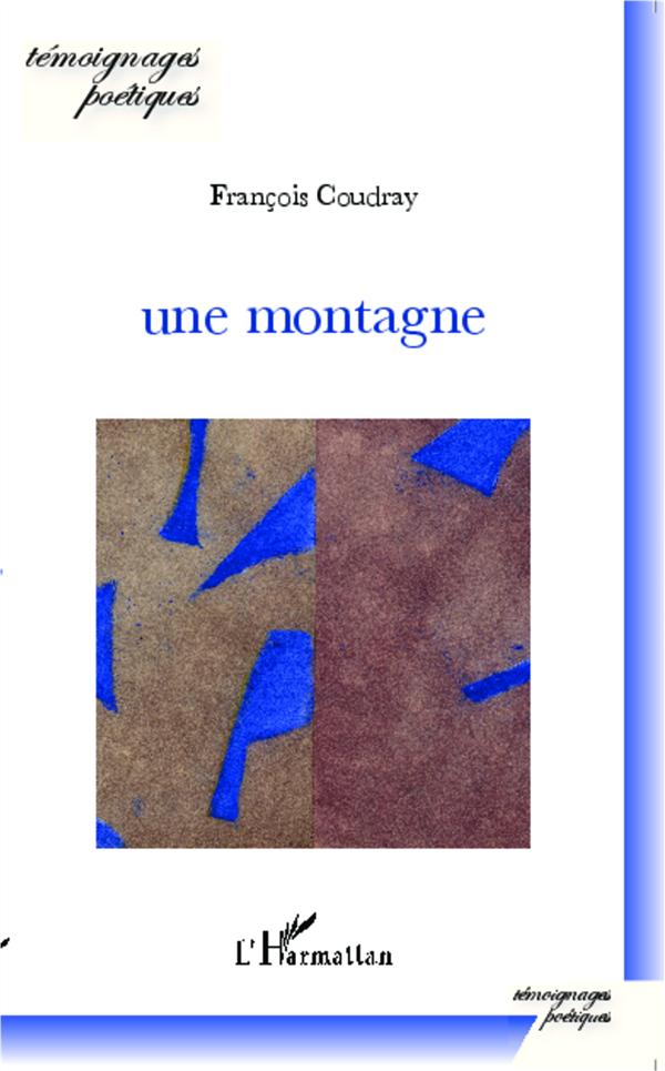 UNE MONTAGNE