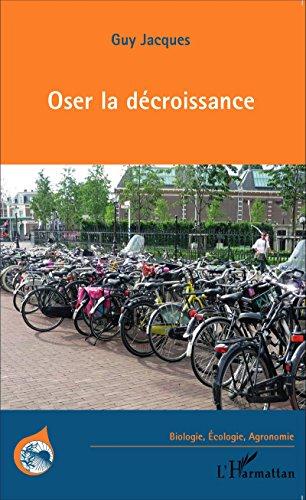 OSER LA DECROISSANCE