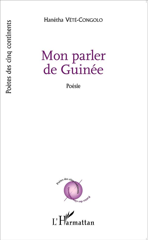 MON PARLER DE GUINEE - POESIE