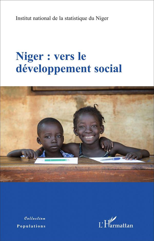 NIGER : VERS LE DEVELOPPEMENT SOCIAL