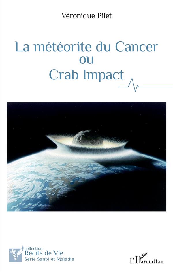 LA METEORITE DU CANCER OU CRAB IMPACT