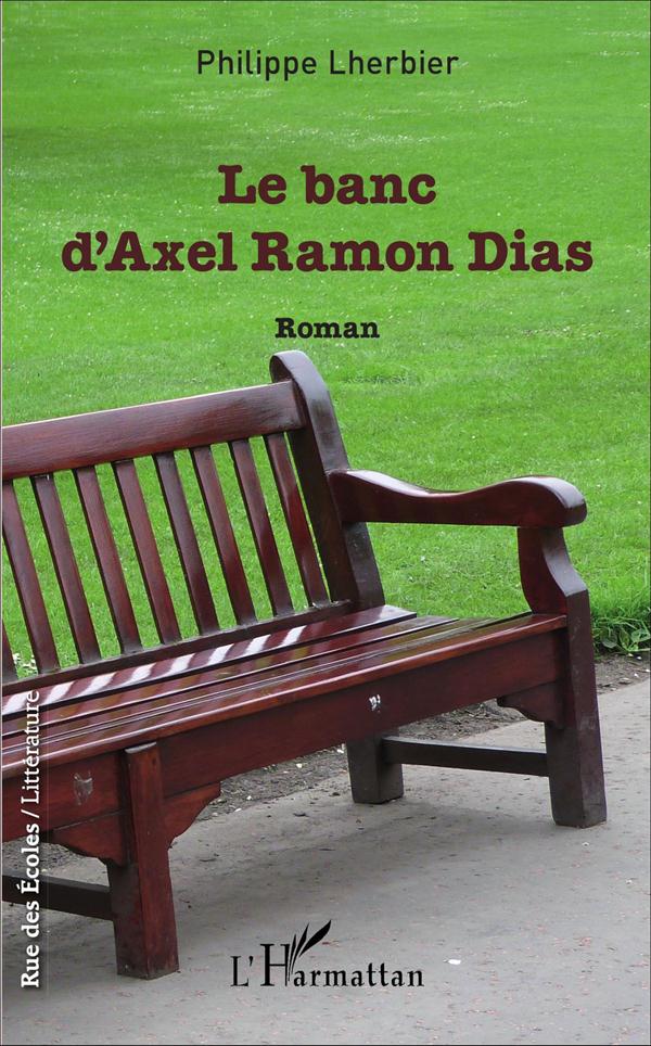 LE BANC D'AXEL RAMON DIAS