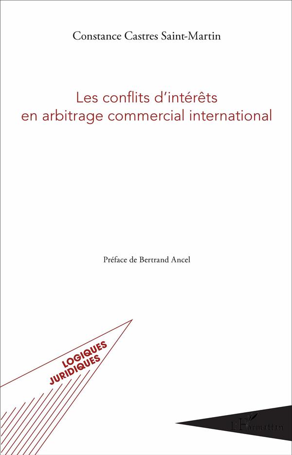 LES CONFLITS D'INTERETS EN ARBITRAGE COMMERCIAL INTERNATIONAL