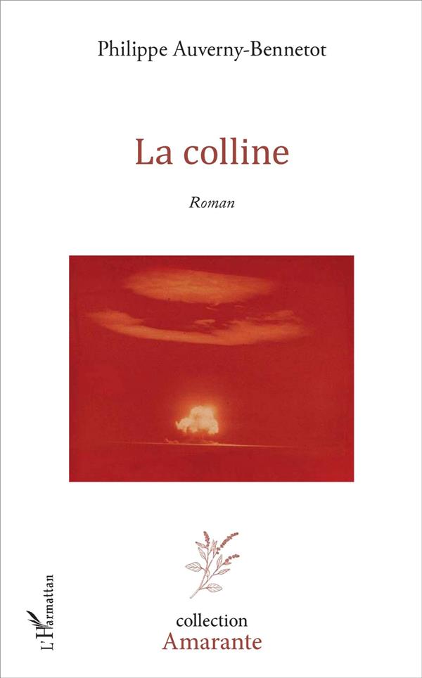 LA COLLINE - ROMAN