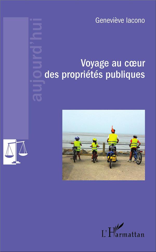 VOYAGE AU COEUR DES PROPRIETES PUBLIQUES