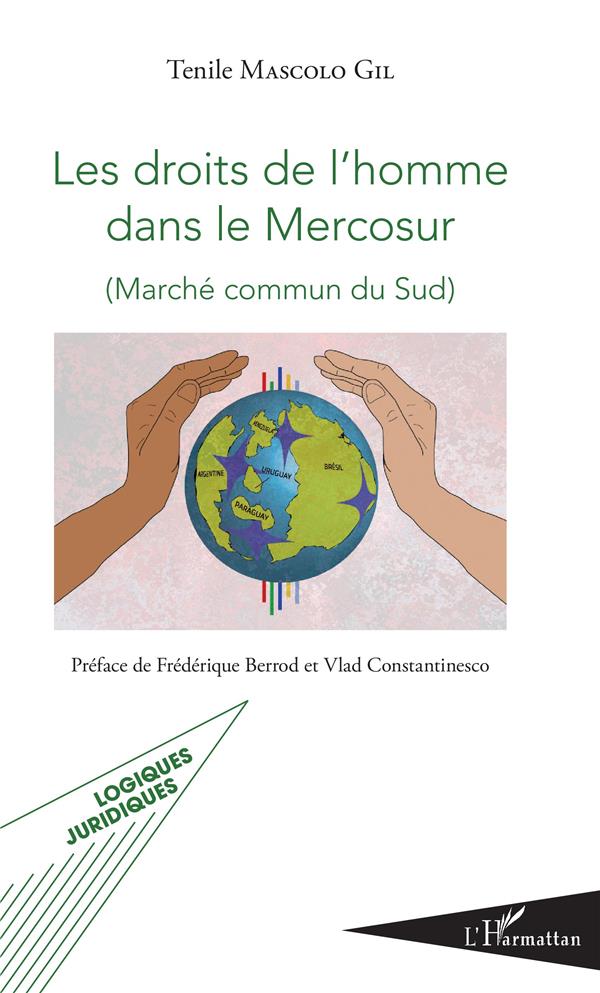 LES DROITS DE L'HOMME DANS LE MERCOSUR - MARCHE COMMUN DU SUD