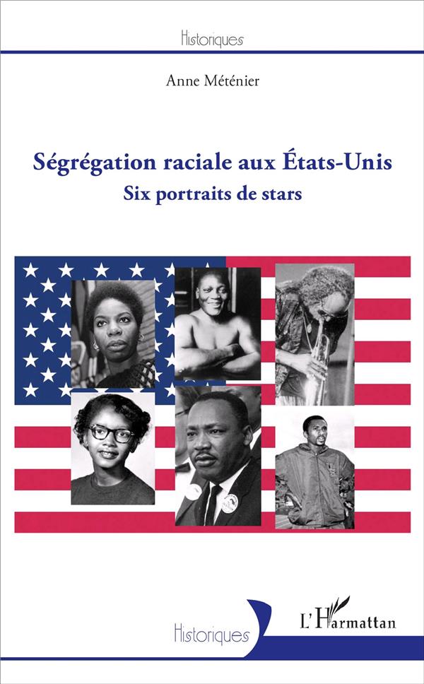 SEGREGATION RACIALE AUX ETATS-UNIS - SIX PORTRAITS DE STARS