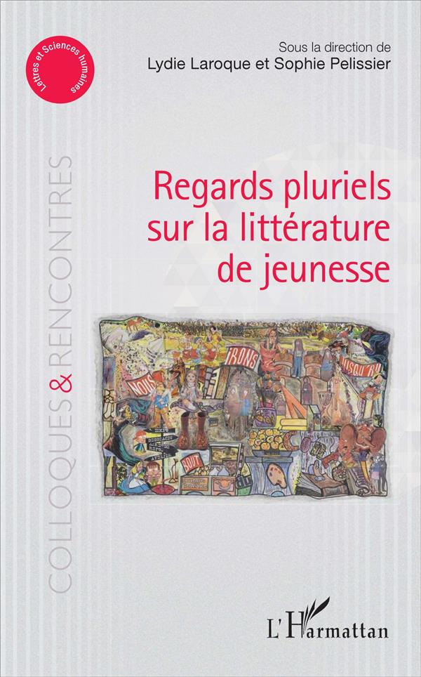 REGARDS PLURIELS SUR LA LITTERATURE DE JEUNESSE